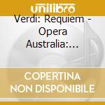 Verdi: Requiem - Opera Australia: Simone Young cd