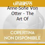 Anne-Sofie Von Otter - The Art Of cd