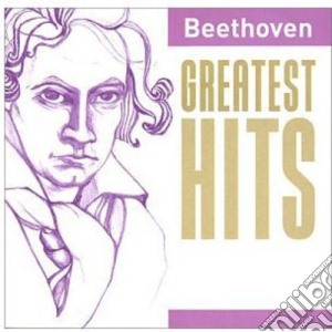 Ludwig Van Beethoven - Greatest Hits cd musicale di Beethoven Greatest Hits / Various