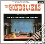 Gilbert & Sullivan - Gondoliers (2 Cd) cd