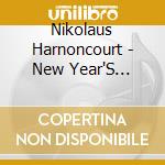 Nikolaus Harnoncourt - New Year'S Concert 2003 cd musicale di ARTISTI VARI