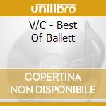 V/C - Best Of Ballett cd musicale di V/C