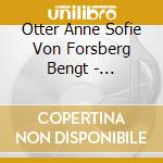 Otter Anne Sofie Von Forsberg Bengt - Watercolours Swedish Song cd