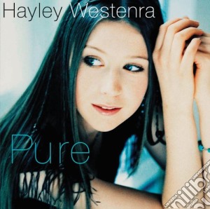 Hayley Westenra - Pure cd musicale di WESTENRA HAYLEY