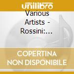 Various Artists - Rossini: Otello (2 Cd) cd musicale di ROSSINI