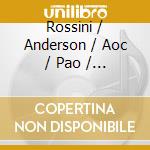 Rossini / Anderson / Aoc / Pao / Scimone - Maometto Secondo cd musicale di SCIMONE