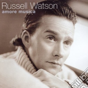 Russell Watson: Amore Musica cd musicale di Russel Watson