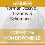 Norman Jessye - Brahms & Schumann Lieder cd musicale di NORMAN