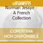 Norman Jessye - A French Collection cd musicale di NORMAN