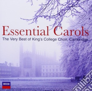 Essential Carols: The Very Best Of King's College Choir, Cambridge (2 Cd) cd musicale di Artisti Vari