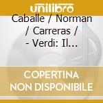 Caballe / Norman / Carreras / - Verdi: Il Corsaro