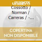 Cossotto / Norman / Carreras / - Verdi: Un Giorno Di Regno cd musicale di CARRERAS/GARDELLI