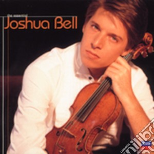 Joshua Bell - The Essential cd musicale di BELL
