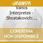 Varios Interpretes - Shostakovich: Song - Lady Macb cd