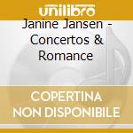 Janine Jansen - Concertos & Romance cd musicale di Janine Jansen