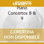 Piano Concertos 8 & 9 cd musicale di UCHIDA/TATE