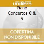 Piano Concertos 8 & 9 cd