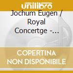 Jochum Eugen / Royal Concertge - Beethoven: The 9 Symphonies cd