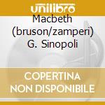 Macbeth (bruson/zamperi) G. Sinopoli cd