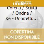 Corena / Sciutti / Oncina / Ke - Donizetti: Don Pasquale cd