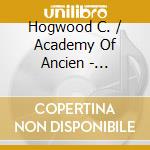 Hogwood C. / Academy Of Ancien - Stamitz: Clarinet Cto. / Three cd