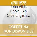 John Alldis Choir - An Olde English Christmas cd
