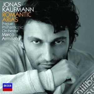 Jonas Kaufmann: Romantic Arias cd musicale di KAUFMANN