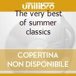The very best of summer classics cd
