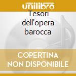 Tesori dell'opera barocca cd