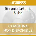 Sinfonietta/taras Bulba cd