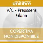 V/C - Preussens Gloria cd musicale di V/C
