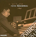 Pierre Cochereau - The Art Of (6 Cd) cd