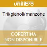 Trii/gianoli/manzone cd