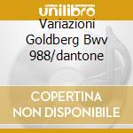 Variazioni Goldberg Bwv 988/dantone