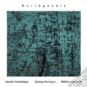 Gyorgy Kurtag Jr. - Kurtagonals 09 cd musicale di KURTAG GYORGY JR.