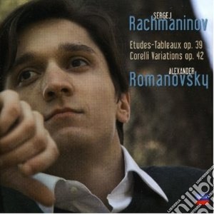 Sergej Rachmaninov - Etudes Tableaux 39, Corelli Variations Op. 42 cd musicale di ROMANOVSKY