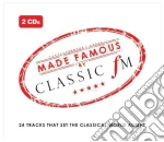 Made Famous By Classic Fm (2 Cd) cd