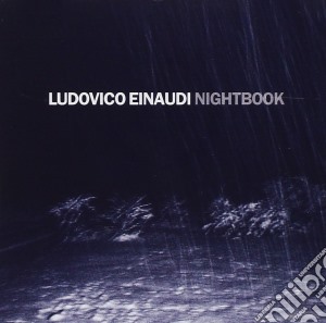 Ludovico Einaudi - Nightbook (standard) cd musicale di Ludovico Einaudi