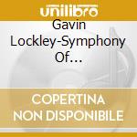 Gavin Lockley-Symphony Of Australia-2Cd- cd