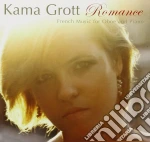 Grott, Kama - Romance-French Music For Oboe And Piano cd