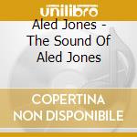 Aled Jones - The Sound Of Aled Jones