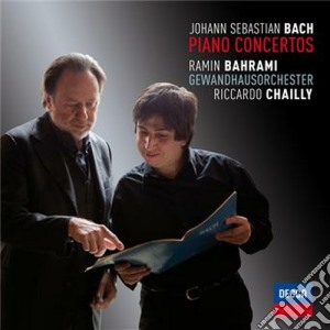 Johann Sebastian Bach - Piano Concertos cd musicale di CHAILLY/BAHRAMI