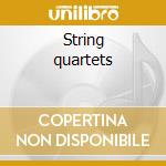 String quartets cd musicale di Cremona Quartetto