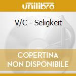 V/C - Seligkeit cd