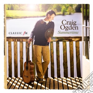 Craig Ogden: Summertime cd musicale di Craig Ogden