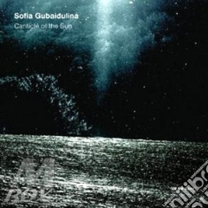Sofia Gubaidulina - The Lyre Of Orpheus, Canticle Of The Sun cd musicale di Sofia Gubaidulina