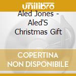 Aled Jones - Aled'S Christmas Gift cd