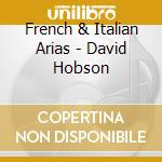French & Italian Arias - David Hobson cd