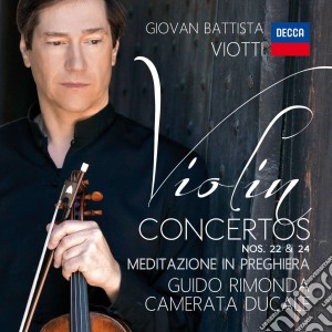 Giovanni Battista Viotti - Violin Concertos Nos. 22 & 24 cd musicale di Rimonda/cd
