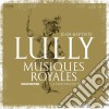 Jean-Baptiste Lully - Musiques Royales (8 Cd) cd